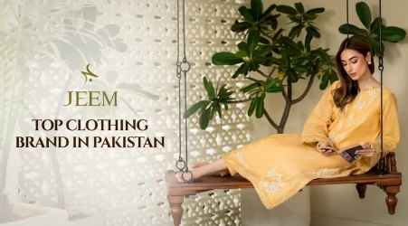 Latest Ladies’ Brands in Pakistan for Formal Wear: Jeem Leads the Way