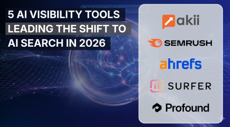 5 AI Visibility Tools Leading the Shift to AI Search in 2026