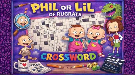 Phil or Lil of Rugrats Crossword: Who’s Who?